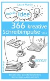 366 kreative Schreibimpulse Vol. 2 (eBook, ePUB)