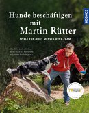 Hunde beschäftigen mit Martin Rütter (eBook, ePUB)