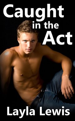 Cover Caught in the Act (a double-penetration FMM threesome erotica with MM) (eBook, ePUB)
