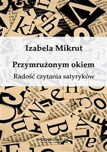 Cover Przymrużonym okiem. Radość czytania satyryków (eBook, ePUB)