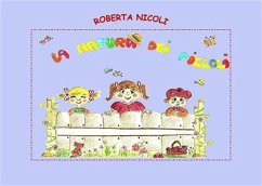 La natura dei piccoli (eBook, PDF) - Nicoli, Roberta