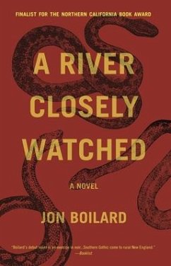 A River Closely Watched - Boilard, Jon