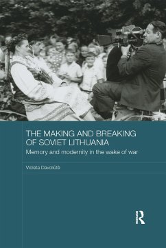 The Making and Breaking of Soviet Lithuania - Davoliut_, Violeta