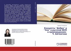 Koncepty ¿Dobro¿ i ¿Zlo¿ w russkoj YaKM w proizwedeniqh Ch. Ajtmatowa - Chonmurunova, Nurzhamal