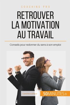 Cover Retrouver la motivation au travail
