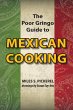 The Poor Gringo Guide to Mexican Cooking - Bild 1