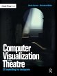 Computer Visualization for the Theatre - Bild 1
