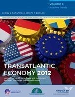 The Transatlantic Economy 2012, Volume 2: State-By-State and Country-By-Country - Hamilton, Daniel S.; Quinlan, Joseph P.