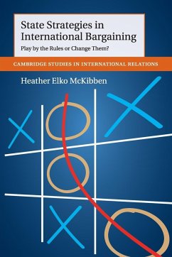 State Strategies in International Bargaining - Mckibben, Heather Elko