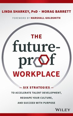 The Future-Proof Workplace - Sharkey, Linda;Barrett, Morag