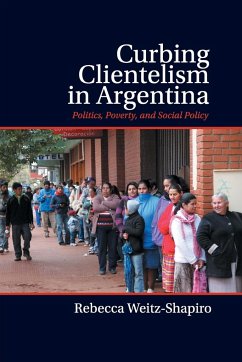 Curbing Clientelism in Argentina - Weitz-Shapiro, Rebecca