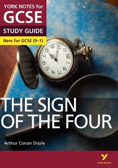 The Sign of the Four: York Notes for GCSE - everything you need to study and prepare for the 2025 and 2026 exams - Heathcote, Jo