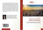 Vision du monde & Théorie économique