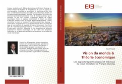 Vision du monde & Théorie économique - Fessard, Pascal