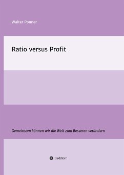 Ratio versus Profit - Ponner, Walter