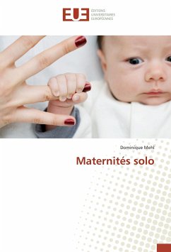 Maternités solo - Mehl, Dominique