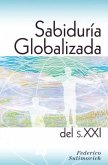 Sabiduría globalizada del siglo XXI