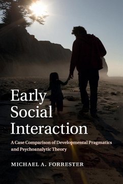 Early Social Interaction - Forrester, Michael A. (University of Kent, Canterbury)