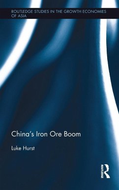 China's Iron Ore Boom - Hurst, Luke W L