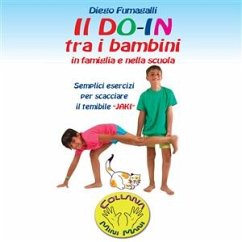 Il DO IN tra i bambini in Famiglia e nella Scuola (eBook, PDF) - Fumagalli, Diego