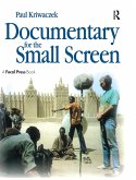 Documentary for the Small Screen Documentary for the Small Screen