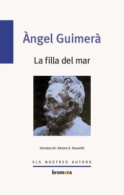 La filla del mar - Guimerá, Àngel