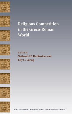 Religious Competition in the Greco-Roman World