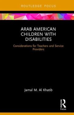 Arab American Children with Disabilities - Al Khatib, Jamal M