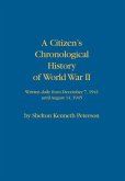 A Citizen's Chronological History of World War II