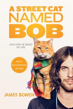 A Street Cat Named Bob - Bowen, James