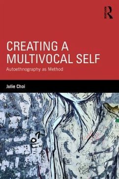 Creating a Multivocal Self - Choi, Julie