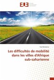 Les difficultés de mobilité dans les villes d'Afrique sub-saharienne