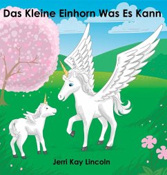 Cover Das Kleine Einhorn Was Es Kann