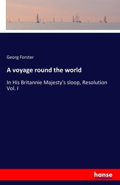 A voyage round the world - Forster, Georg