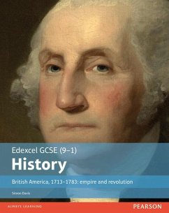 Cover Edexcel GCSE (9-1) History British America, 1713-1783: empire and revolution Student Book
