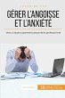 Gérer l'angoisse et l'anxiété - Bild 1