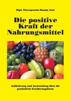 Cover Die positive Kraft der Nahrungsmittel