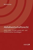 Abfallwirtschaftsrecht (f. Österreich)