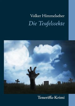 Die Teufelssekte (eBook, ePUB) - Himmelseher, Volker