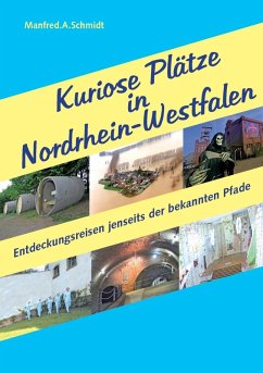 Kuriose Plätze in Nordrhein-Westfalen (eBook, ePUB)