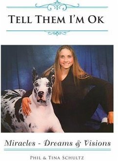 Tell Them I'm Ok (eBook, ePUB) - Schultz, Phil