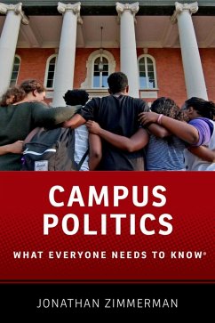 Campus Politics (eBook, ePUB) - Zimmerman, Jonathan