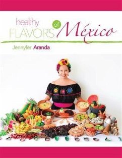 Cover Healthy Flavors of Mexico (eBook, ePUB)