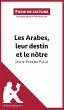 Les Arabes, leur destin et le nôtre de... - Bild 1