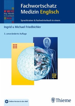 KWiC-Web Fachwortschatz Medizin Englisch (eBook, ePUB) - Friedbichler, Ingrid; Friedbichler, Michael