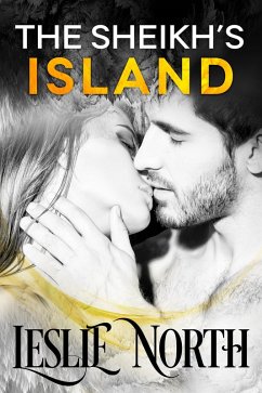 Cover The Sheikh's Island (Sheikh's Wedding Bet Series, #4) (eBook, ePUB)