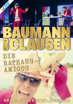 Die Rathaus Amigos - Baumann & Clausen