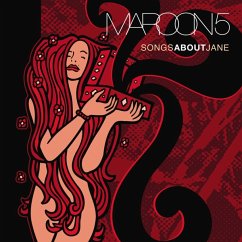 Songs About Jane - Maroon 5