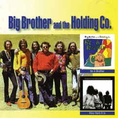 Be A Brother/How Hard It Is - Big Brother&The Holding Co