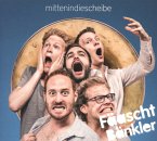 Mitten In Die Scheibe